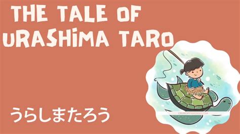 Urashima Tarō: A Tale of Time Travel, Compassion, and Existential Questions!